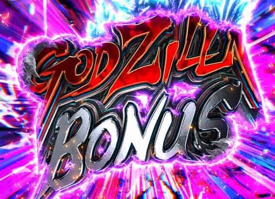 eGODZILLA7 TYPE-CRASH ゴジラボーナス